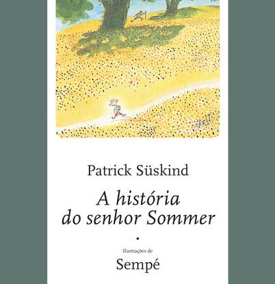 A HISTÓRIA DO SENHOR SOMMER
