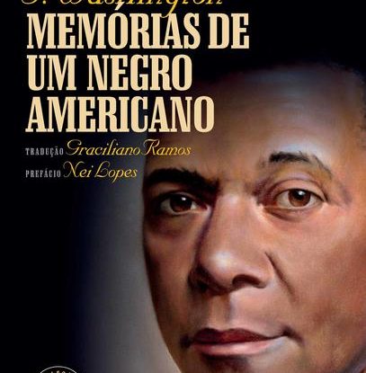 MEMÓRIAS DE UM NEGRO AMERICANO