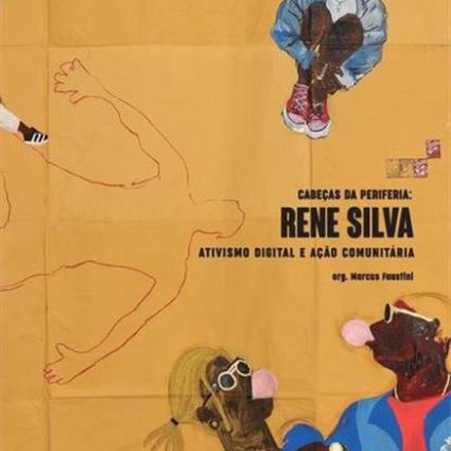RENE SILVA - ATIVISMO DIGITAL E AÇÃO COMUNITÁRIA
