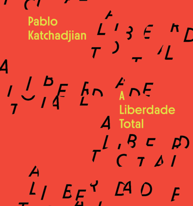 A LIBERDADE TOTAL