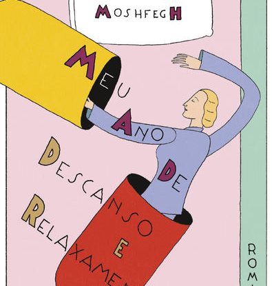 MEU ANO DE DESCANSO E RELAXAMENTO