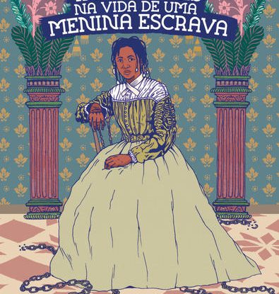 INCIDENTES NA VIDA DE UMA MENINA ESCRAVA