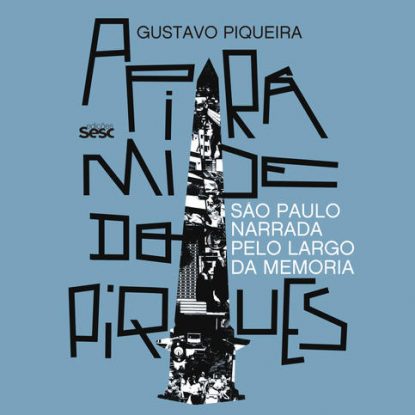 A PIRÂMIDE DO PIQUES
