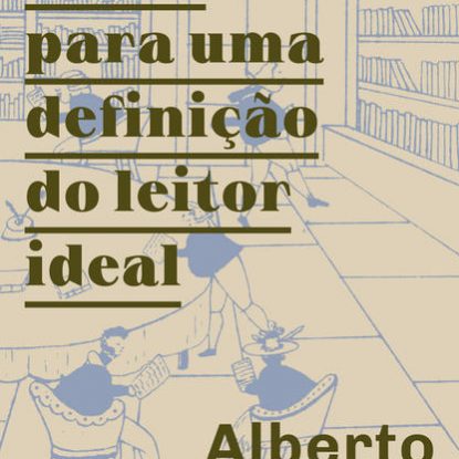 NOTAS PARA UMA DEFINIÇÃO DO LEITOR IDEAL