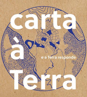 CARTA À TERRA - E A TERRA RESPONDE