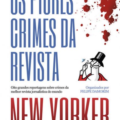 OS PIORES CRIMES DA REVISTA NEW YORKER