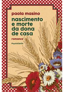 NASCIMENTO E MORTE DA DONA DE CASA