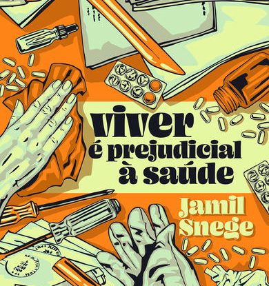 VIVER É PREJUDICIAL À SAÚDE