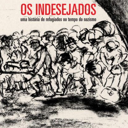 OS INDESEJADOS
