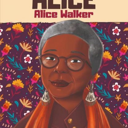 ALICE - ALICE WALKER