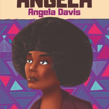 ANGELA - ANGELA DAVIS