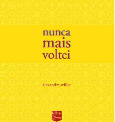 NUNCA MAIS VOLTEI