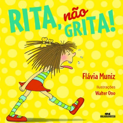 RITA, NÃO GRITA!
