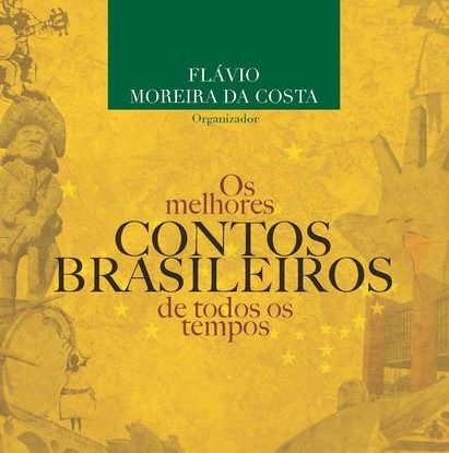 OS MELHORES CONTOS BRASILEIROS DE TODOS OS TEMPOS