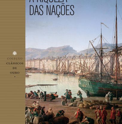A RIQUEZA DAS NAÇÕES