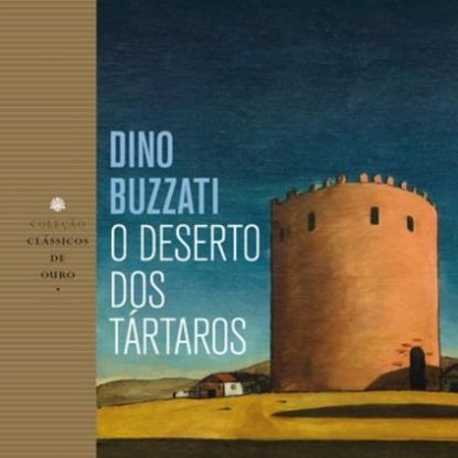 O DESERTO DOS TÁRTAROS