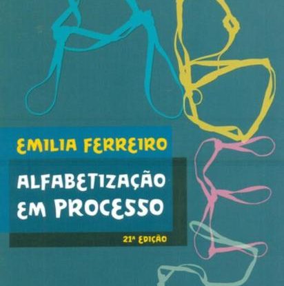 ALFABETIZAÇÃO EM PROCESSO