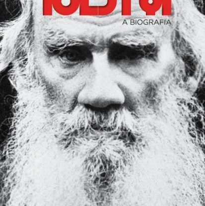 TOLSTÓI, A BIOGRAFIA