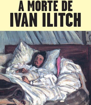 A MORTE DE IVAN ILITCH