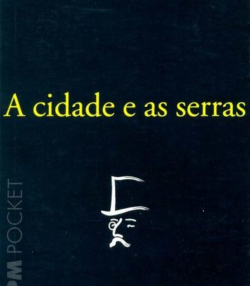 A cidade e as serras