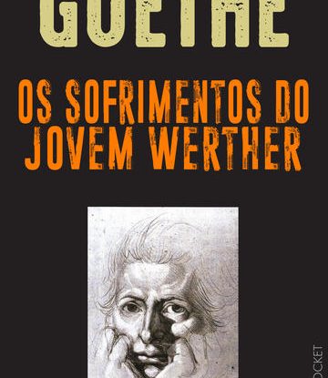 OS SOFRIMENTOS DO JOVEM WERTHER