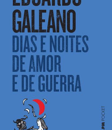 DIAS E NOITES DE AMOR E DE GUERRA