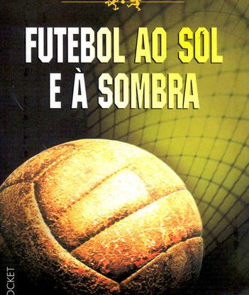 FUTEBOL AO SOL E À SOMBRA