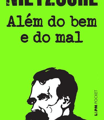 ALÉM DO BEM E DO MAL