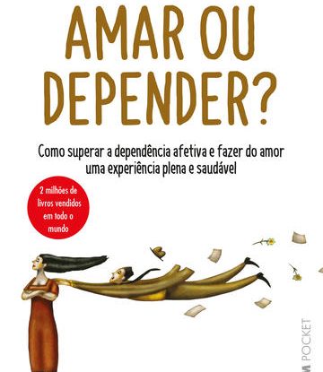 AMAR OU DEPENDER?