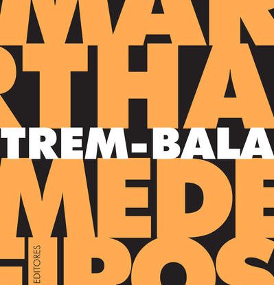 TREM-BALA: CRÔNICAS
