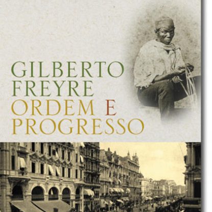 ORDEM E PROGRESSO