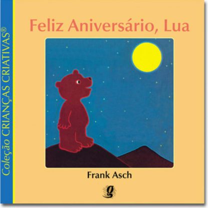 FELIZ ANIVERSÁRIO, LUA