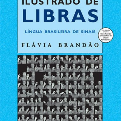 DICIONÁRIO ILUSTRADO DE LIBRAS