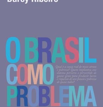O BRASIL COMO PROBLEMA