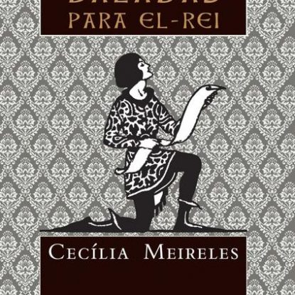 BALADAS PARA EL-REI