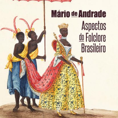 ASPECTOS DO FOLCLORE BRASILEIRO