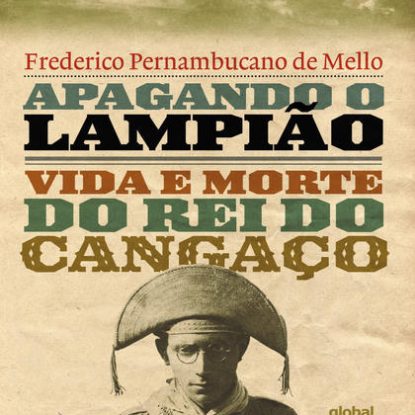 APAGANDO O LAMPIÃO