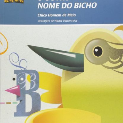 O OUTRO NOME DO BICHO