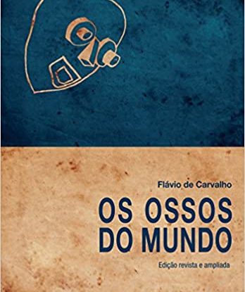 OS OSSOS DO MUNDO