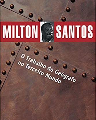 O TRABALHO DO GEÓGRAFO NO TERCEIRO MUNDO