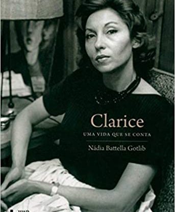 CLARICE: UMA VIDA QUE SE CONTA