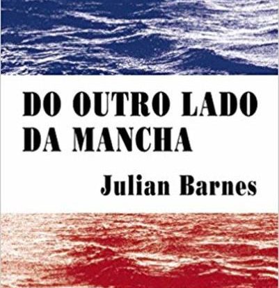 DO OUTRO LADO DA MANCHA