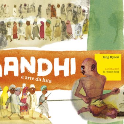 GANDHI A ARTE DA LUTA