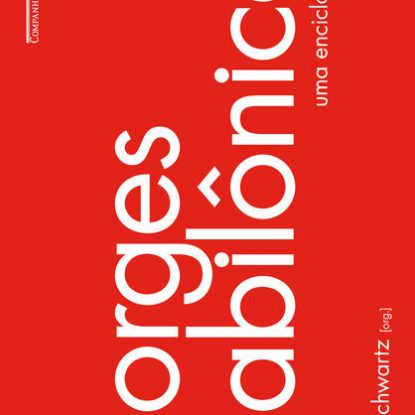 BORGES BABILÔNICO - UMA ENCICLOPÉDIA
