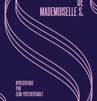 A PAIXÃO DE MADEMOISELLE S.