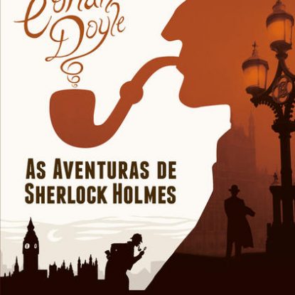 AS AVENTURAS DE SHERLOCK HOLMES: EDIÇÃO BOLSO DE LUXO (CLÁSSICOS ZAHAR)