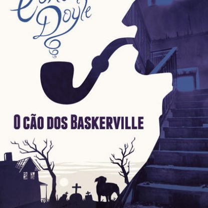 O CÃO DOS BASKERVILLE: EDIÇÃO BOLSO DE LUXO