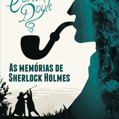 AS MEMÓRIAS DE SHERLOCK HOLMES: EDIÇÃO BOLSO DE LUXO (CLÁSSICOS ZAHAR)