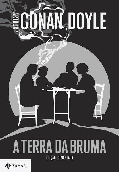 A TERRA DA BRUMA: EDIÇÃO COMENTADA (CLÁSSICOS ZAHAR)