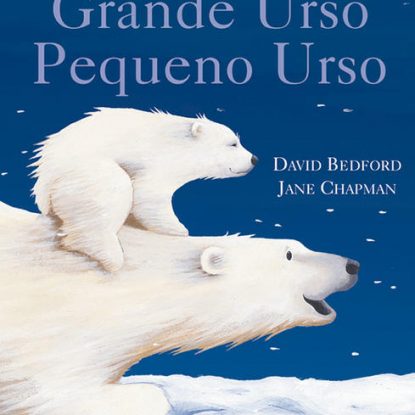 GRANDE URSO, PEQUENO URSO